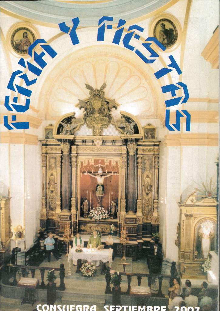 Fiestas patronales en honor al Santísimo Cristo de la Veracruz 2002 Consuegra